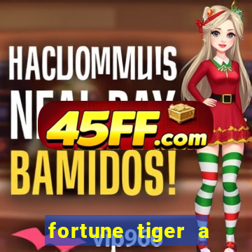 fortune tiger a partir de 1 real